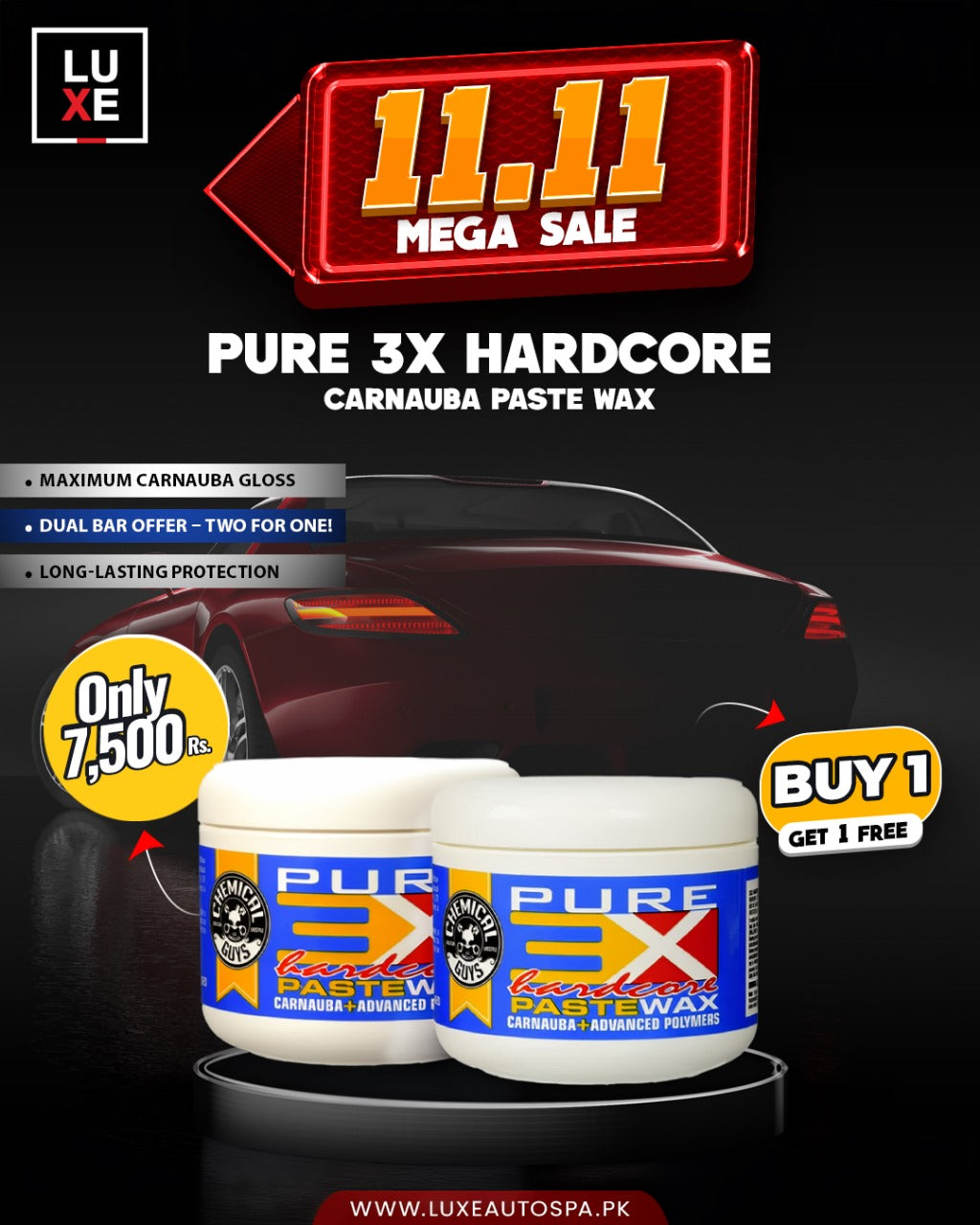 BUY 1 GET 1 FREE Pure 3X Hardcore Carnauba Paste Wax